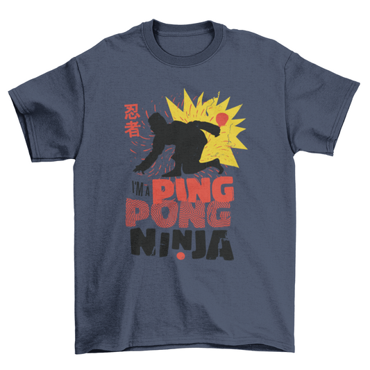 Ping pong ninja t-shirt Sports Tee Athletic